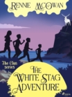 The White Stag Adventure - eBook