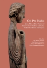 Ora Pro Nobis : Space, Place and the Practice of Saints' Cults in Medieval and Early-Modern Scandinavia and Beyond - Book