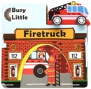 Busy Little Firetruck - Book