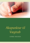 Akupunktur til Vaegttab - Book