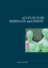 Acupuncture Meridians and Points - Book