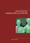Akupunktur Meridianer og Punkter - Book
