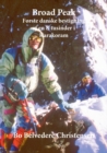 Broad Peak : Forste danske bestigning af en 8-tusinder i Karakoram - Book