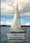 Sejlglaede, Faellesskab og Maritim Dannelse : Badelaugets forste saeson 2020 - Book