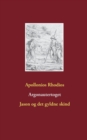 Argonautertoget : Jason og det gyldne skind - Book