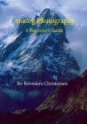 Analog Photography : A Beginner's Guide - Book