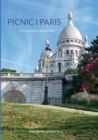 Picnic i Paris : - en rejseguide for bornefamilier - Book