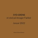 Syd Grene : et sted pa Amager Fælled Januar 2022 - Book