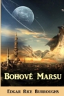 Bohov  Marsu : The Gods of Mars, Czech Edition - Book
