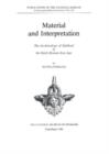 Material & Interpretation : The Archaeology of Sjaelland in the Early Roman Iron Age - Book