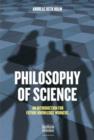 Philosophy of Science : An Introduction for Future Knowledge Workers - Book