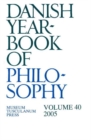Danish Yearbook of Philosophy : Volume 40 - Book