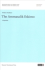 The Ammassalik Eskimo : A Rejoinder - Book