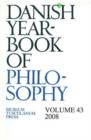 Danish Yearbook of Philosophy : Voloume 43 - Book