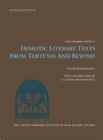 Demotic Literary Texts from Tebtunis and Beyond - Book