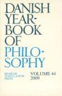 Danish Yearbook of Philosophy : Volume 44 - Book