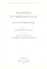 Classica et Mediaevalia : Danish Journal of Philology & History: Volume 60 (2009) - Book