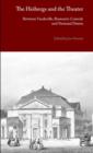 The Heibergs and the Theater : Between Vaudeville, Romantic Comedy and National Drama - Book