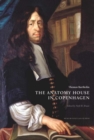 Thomas Bartholin. The Anatomy House in Copenhagen - Book