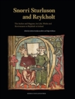 Snorri Sturluson and Reykholt : The Author and Magnate, his Life, Works and Environment at Reykholt in Iceland - Book