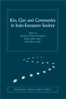 Kin, Clan and Community in Indo-European Society : Volume 9 - Book