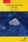 Cloud Native Networking Deep-Dive - Book