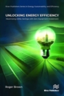 Unlocking Energy Efficiency : Maximizing Utility Savings with Zero Equipment Investment - Book