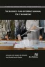 The Business Plan Reference Manual for IT Businesses - eBook