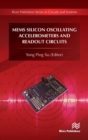 MEMS Silicon Oscillating Accelerometers and Readout Circuits - Book