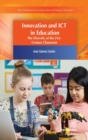 Innovation and ICT in Education : The Diversity of the 21st Century Classroom - Book