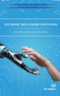 Electronic Skin: Sensors and Systems - Book