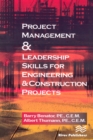 Project Management &Leadership Skills for Engineering & Construction Projects - eBook