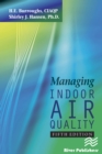 Managing Indoor Air Quality, Fifth Edition - eBook