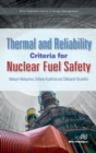 Thermal and Reliability Criteria for Nuclear Fuel Safety - Book