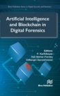 Artificial Intelligence and Blockchain in Digital Forensics - Book