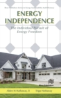 Energy Independence : The Individual Pursuit of Energy Freedom - Book
