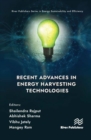 Recent Advances in Energy Harvesting Technologies - Book