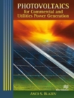 Photovoltaics for Commercial and Utilities Power Generation - Book