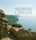 Danish Medieval Castles - Book