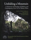 Unfolding a Mountain : An Historical Archaeology of Modern and Contemporary Cave Use on Mount Pelion - Book