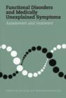 Functional Disorders & Medically Unexplained Symptoms : Assessment & Treatment - Book