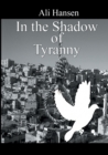 In the Shadow of Tyranny - Book