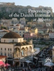 Proceedings of the Danish Institute at Athens 9 - Book