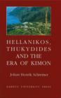 Hellanikos, Thukydides and the Era of Kimon - Book