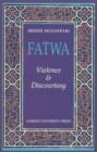 Fatwa : Violence & Discourtesy - Book