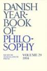 Danish Yearbook of Philosophy : Volume 29 - Book