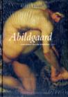 Abildgaard - 2-Volume Set : Kunstneren mellem oprorerne - Book