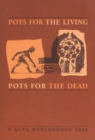 Pots for the Living / Pots for the Dead - Book
