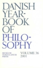 Danish Yearbook of Philosophy : Volume 36 - Book
