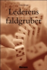 Lederens faldgruber [How To Solve The Mismanagement Crisis - Danish edition] - Book
